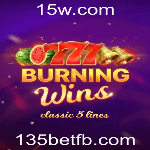 Explorando o Mundo de BurningWins: O Fascínio do 135bet