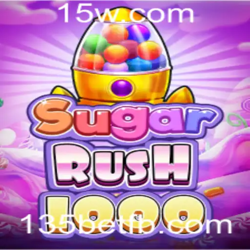 Descubra a Emoção do 'SugarRush1000' e como Jogar com 135bet