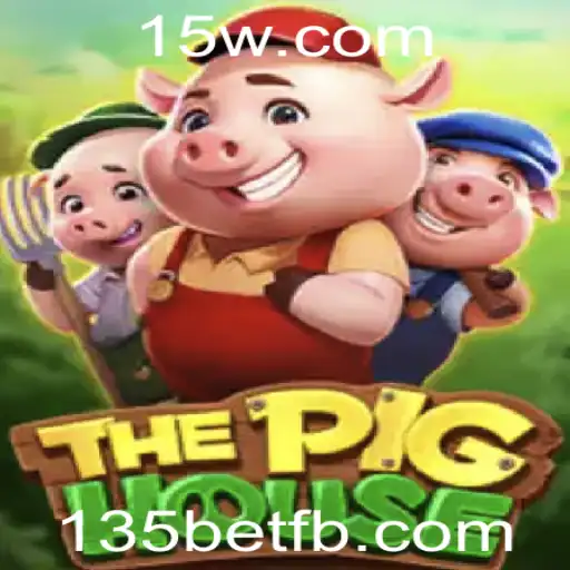 ThePigHouse: Descubra o Jogo Empolgante com a Chave 135bet